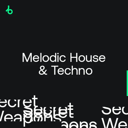 Beatport Secret Weapons 2022 Melodic House & Techno April 2022